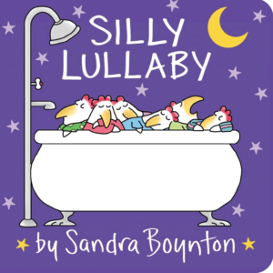 Silly Lullaby - Board Book By Sandra Boynton